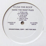 Raise The Roof : Files EP (12", EP, Promo)