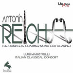 the album cover for Reicha / Magistrelli - Reicha: Complete Chamber Music for Clarinet