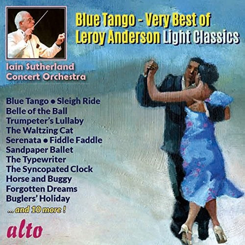 Ian Sutherland - Blue Tango - Very Best Of Leroy Anderson Light (CD)