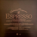 Sabrina Carpenter : Espresso (12", Single, Ltd, Esp)