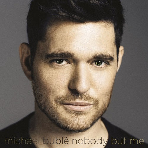 Michael Bublé - Nobody But Me (CD)