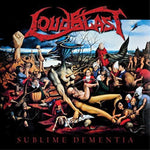 the album cover for Loudblast - Sublime Dementia