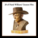 Hank Williams - 20 Greatest Hits (Vinyl)