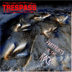 the album cover for Trespass - Footprints In The Rock