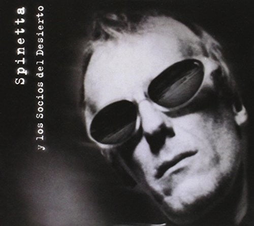 the album cover for Luis Spinetta Alberto - Y Los Socios Del Desierto