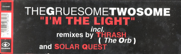 The Gruesome Twosome : I'm The Light (12")