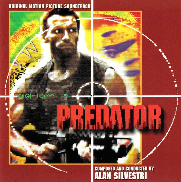 Alan Silvestri : Predator (Original Motion Picture Soundtrack) (CD, Album, RE, RM)