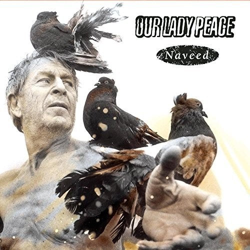 the album cover for Our Lady Peace - Naveed