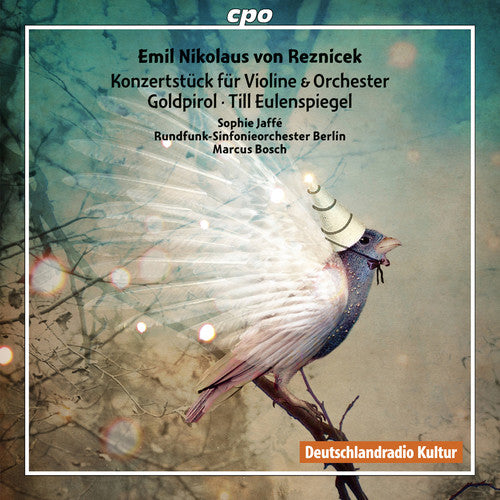 Reznicek: Symphonic Works (CD)