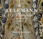 the album cover for Telemann / F Biondi - Telemann: 12 Fantasias for Solo Violin