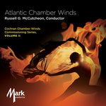the album cover for Bukvich / Mcalister / Mccutcheon - Cochran Chamber Winds Commissioning Series, Vol. 2