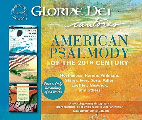 the album cover for Adler / Ives / Hovhaness / Cantores - American Psalmody of the 20th Century