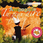 the album cover for Amipagaille - Tu Peux Dire