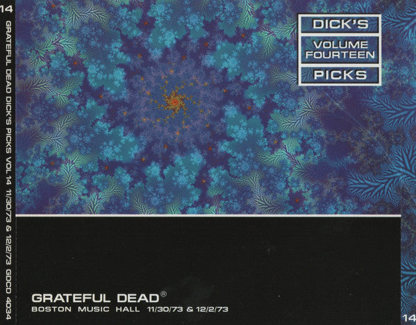 Grateful Dead* : Dick's Picks Volume Fourteen: Boston Music Hall - 11/30/73 & 12/2/73 (4xCD, Album)