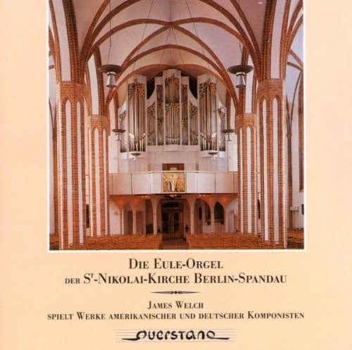 the album cover for Mozart / Bach / Hobby / Welch - Die Eule Orgel der St Nikolai Kirche Berlin Spanda