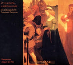 the album cover for Petrarcas / Kammerchor Josquin Des Prez - O Viva Morte O Dilettoso Male