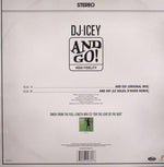 DJ Icey : And Go! (12")
