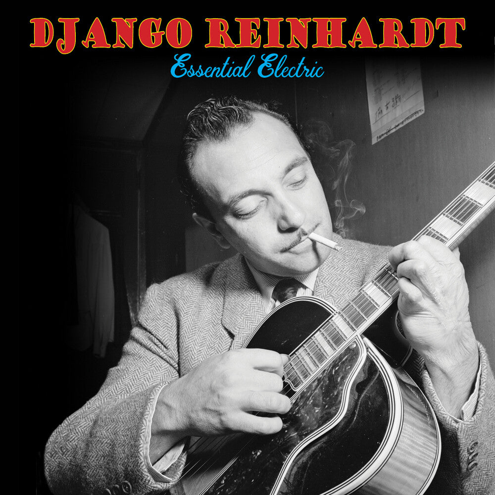 the album cover for Django Reinhardt - Essential Electric