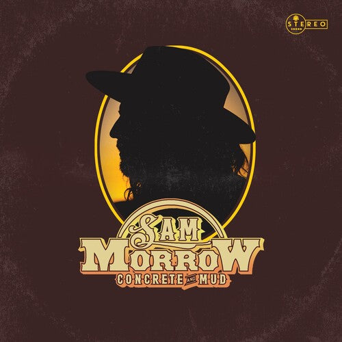 Sam Morrow - Hormigón y barro (CD)