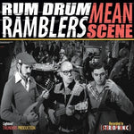 the album cover for Rum Drum Ramblers - Mean Scene