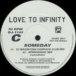 Love To Infinity : Someday (2x12", Single, Promo)