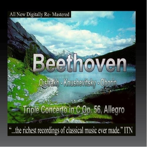 the album cover for David Oistrakh, Sviatoslav Knushevitsky, Lev Oborin, Moscow Radio Symphony Orchestra, Alexander Orlov - Beethoven - Oistrakh, Knushevitsky, Oborin - Triple Concerto in C Op.56, Allegro