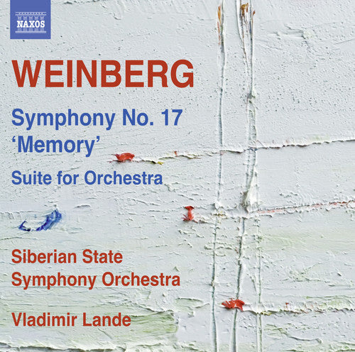 Mieczyslaw Weinberg: Symphony No. 17 Memory (CD)