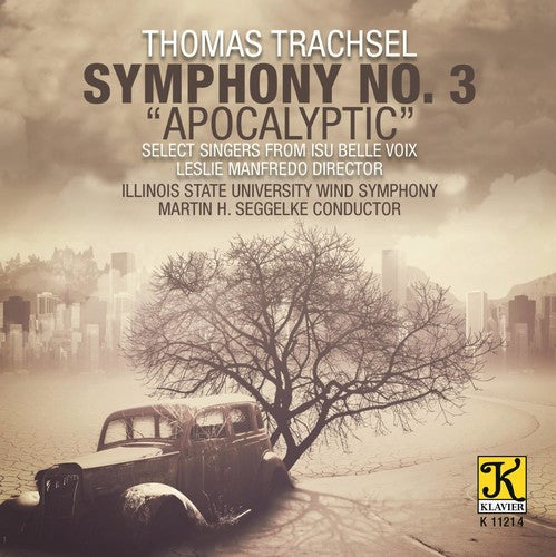 Trachsel: Symphony No. 3 Apocalyptic (CD)