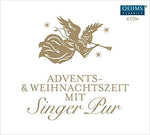 the album cover for Advents & Weihnachtszeit Mit Singer Pur / Various - Advents & Weihnachtszeit mit Singer Pur