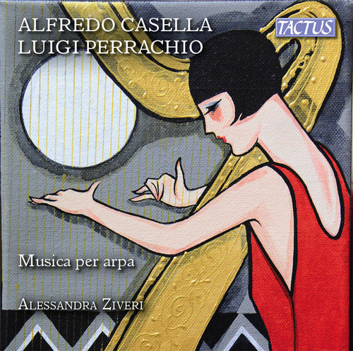 Alfredo Casella & Luigi Perrachio: Musica per arpa (CD)