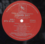 Slava Tsukerman & Brenda I. Hutchinson* & Clive Smith : Liquid Sky (Original Motion Picture Soundtrack) (LP)