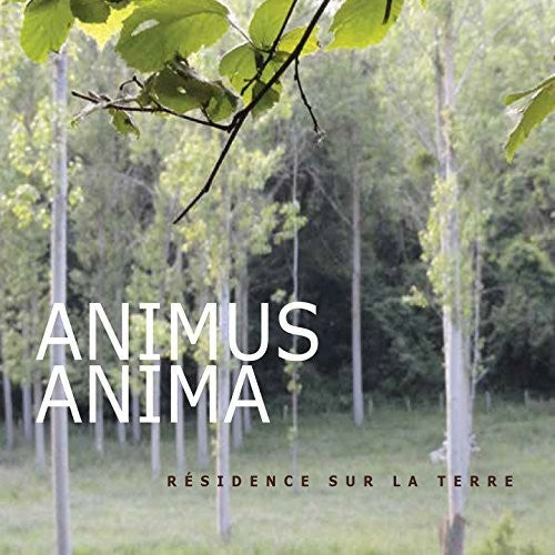 the album cover for Ankoudinoff / Animus Anima - Residence sur la terre