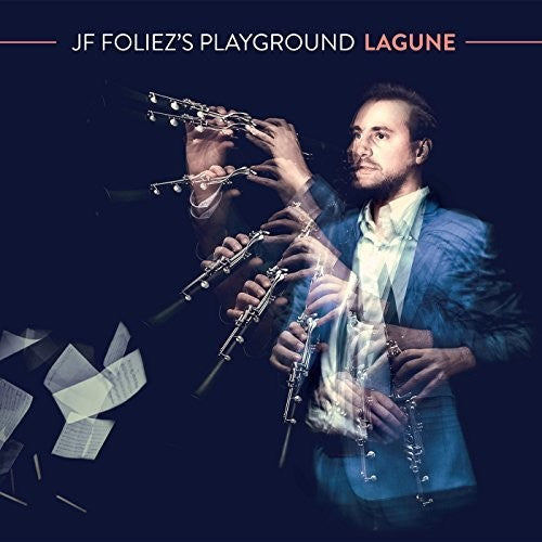 the album cover for Foliez / Foliez / Liberski - JF Foliz's Playground: Lagune