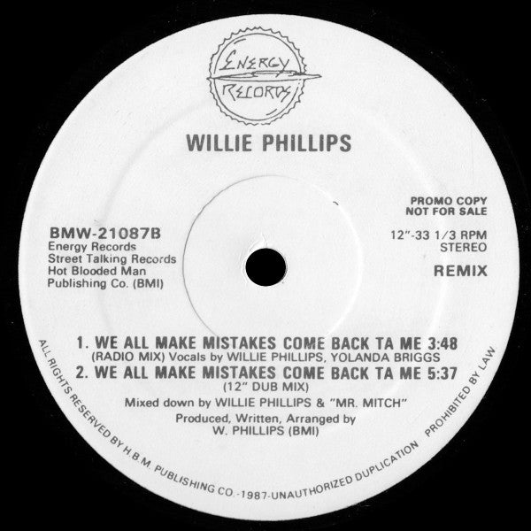 Willie Phillips (2) : We All Make Mistakes Come Back To Me (12", Promo)