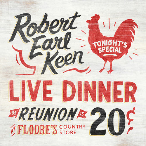 Robert Earl Keen - Live Dinner Reunion (Vinyl)