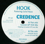 Hook (3) Featuring Carol Neen : Credence (12")