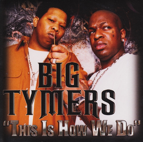 Big Tymers : This Is How We Do (CD, Single, Promo)