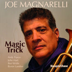 the album cover for Joe Magnarelli - Magic Trick
