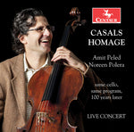 the album cover for J Bach S / Beethoven / Faure / Peled / Polera - Casals Homage