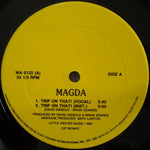 Magda (2) : Trip On That! (12")