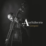the album cover for Kuhn / Axel Kuhn Trio - Zeitgeist