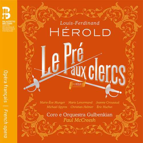 Louis-Ferdinand Herold: Le Pré aux clercs (CD)