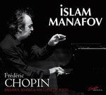 the album cover for Islam Manafov - Frederic Chopin: Piano Works