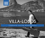 Heitor Villa-Lobos: Complete Guitar Manuscripts (CD)