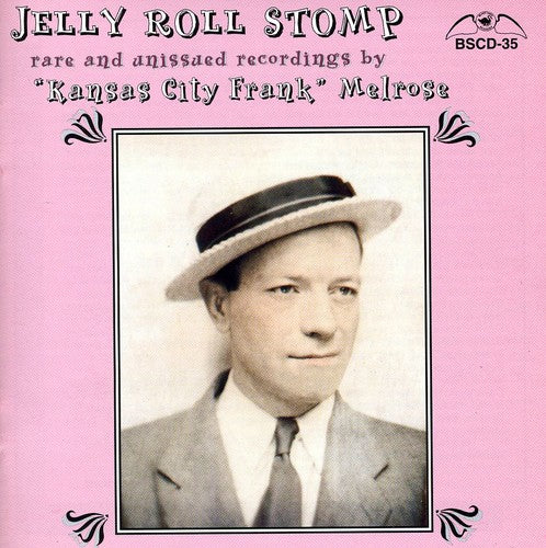 the album cover for Frank Melrose Kansas City - Jelly Roll Stomp