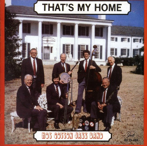 the album cover for Hot Cotton Jazz Band - That's My Home