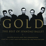 Spandau Ballet - Gold: Best Of Spandau Ballet (CD)