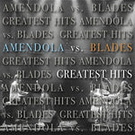 Amendola vs Blades - Grandes éxitos (CD)