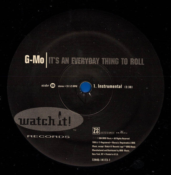 G-Mo : It's An Everyday Thing To Roll (12")