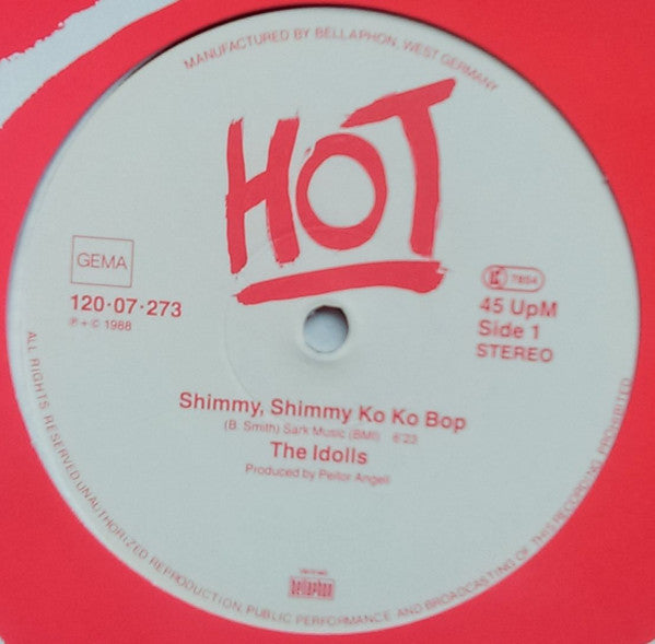 The Idolls : Shimmy Shimmy Ko Ko Bop / Hot Plastic (12", Single)